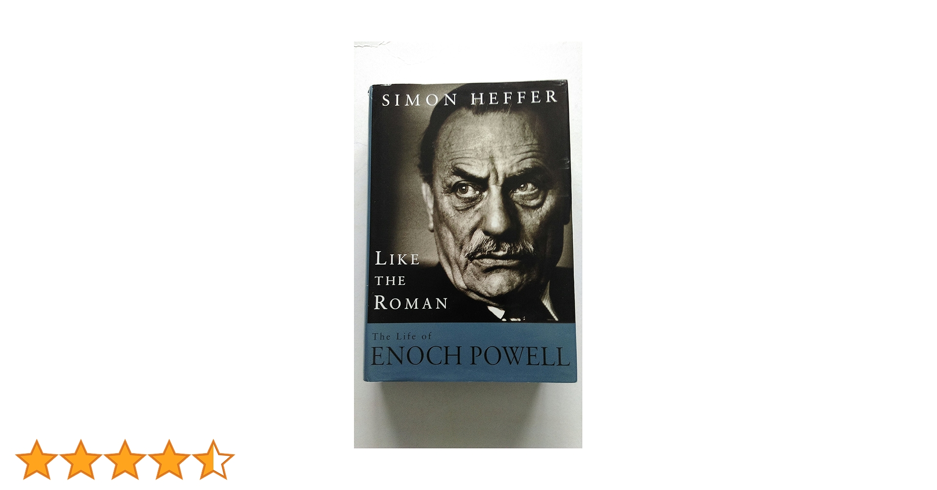 Like The Roman: The Life of Enoch Powell: Amazon.co.uk